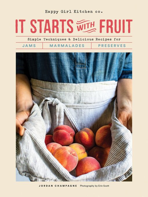 Title details for It Starts with Fruit by Jordan Champagne - Available